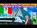 MIRA! en Julio 2023 llegaran los trenes hibridos a la ruta del Tren Maya para sus primeras pruebas