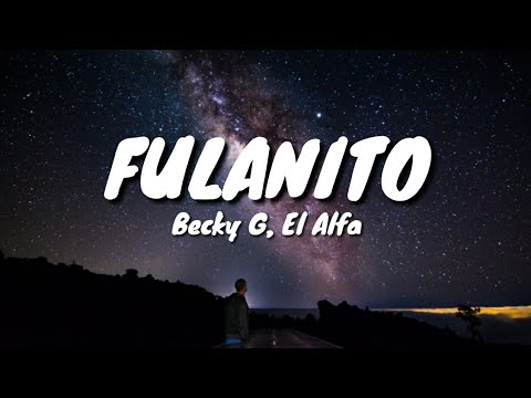 Becky G, El Alfa - Fulanito | Ncs Vibes