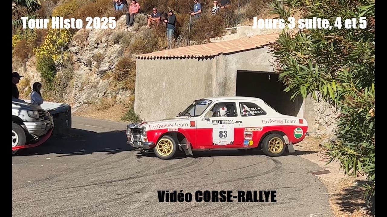 2025 Tour de Corse Historique  - Jours 3 suite, 4 et 5