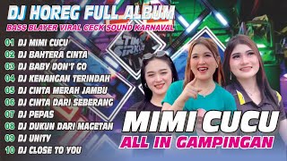 Download Lagu DJ MIMI CUCU BATTLE GAMPINGAN FULL BASS MIDDLE TRAP KARNAVAL VIRAL MP3 Download Lagu DJ MIMI CUCU BATTLE GAMPINGAN FULL BASS MIDDLE TRAP KARNAVAL VIRAL MP3
