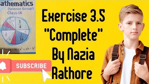 Mathematics Class 9 AJK Board Exercise  3.5