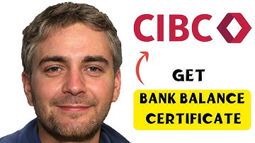 How To Get a CIBC Bank Balance Certificate Online (Quick and Easy Guide 2025)