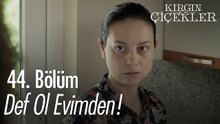 Mesude Işten Kovuldu - Kırgın Çiçekler 44. Bölüm