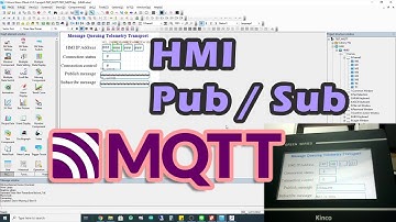 สอนการใช้งาน Kinco HMI Pub/Sub MQTT protocol