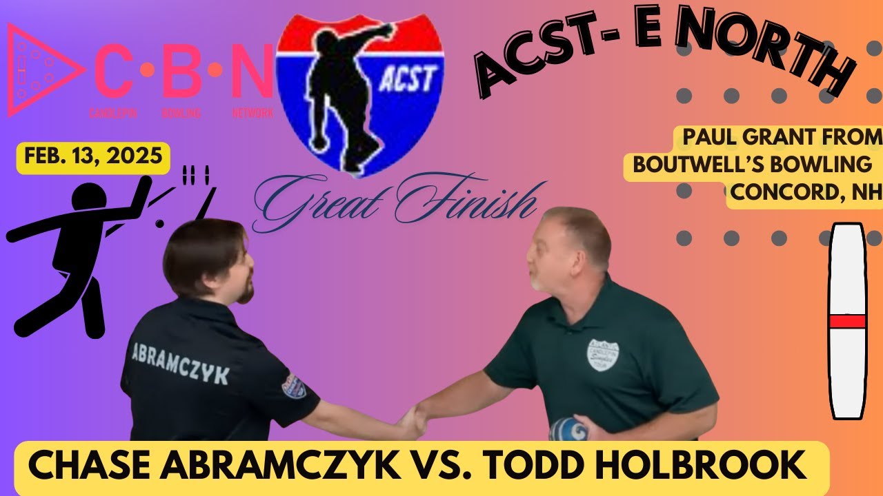 Atlantic Candlepin Singles Tour Class E Northern Conference Todd Holbrook vs Chase Abramczyk