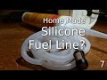 Home Made Silicone Fuel Line?
