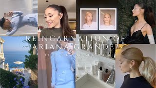 reincarnation of ariana grande?