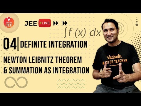 jee mains and advanced syllabus topic wise Definite Integration -4| Newton Leibnitz Theorem & Summation as integration| Class 12 Maths| IIT JEE