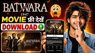 Batwara Movie Kaise Dekhe? | Batwara Movie Kaise Download Kare? | Batwara OTT Release 2026