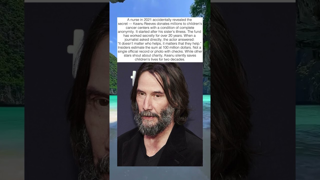 KEANU REEVES SECRETLY DONATES MILLIONS TO CHILDREN'S HOSPITALS FOR 20 YEARS 🏥💛