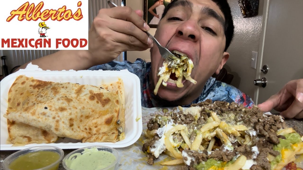 Alberto’s mexican food Mukbang Asada Fries + Asada Quesadilla YouTube