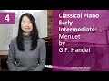 Menuet by G.F. Handel | Classical Piano Early Intermediate | Lesson 4