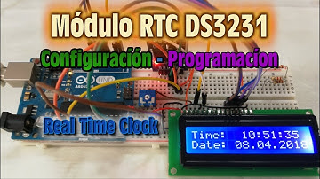 Real Time Clock - Modulo RTC DS3231 - Configuracion y Programacion