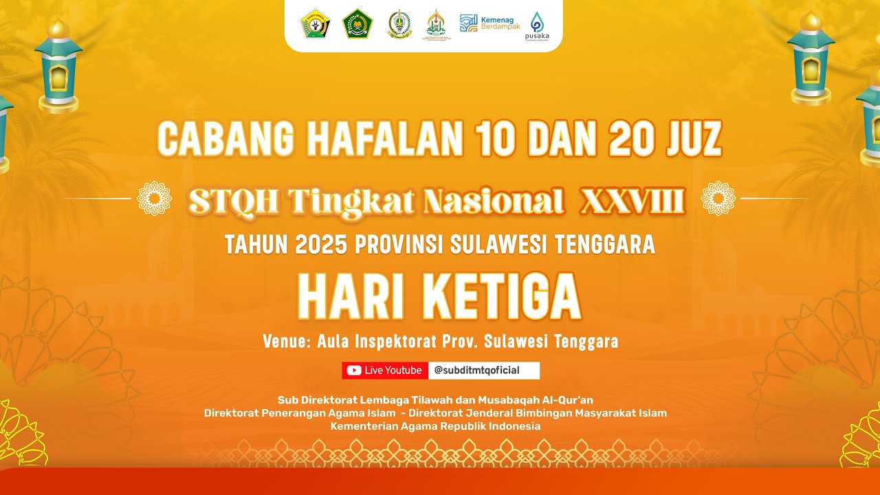 🔴LIVE  Cabang Hafalan 10 dan 20 Juz || Hari Ketiga
