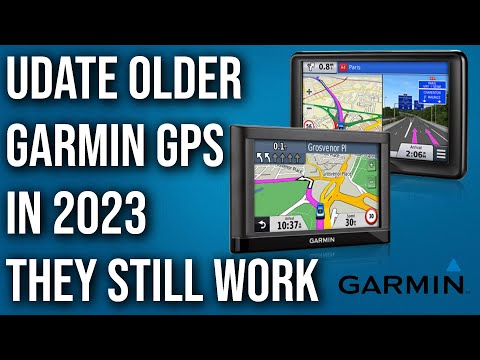 UPDATE OLDER GARMIN IN 2023, THEY STILL WORK