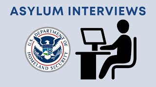 Asylum interview with USCIS