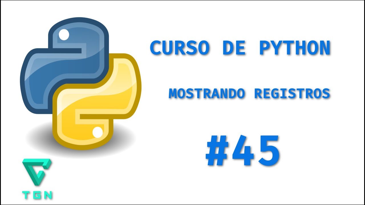 Curso de Python 3 - Bases de datos con Python - Seleccionando registros ...