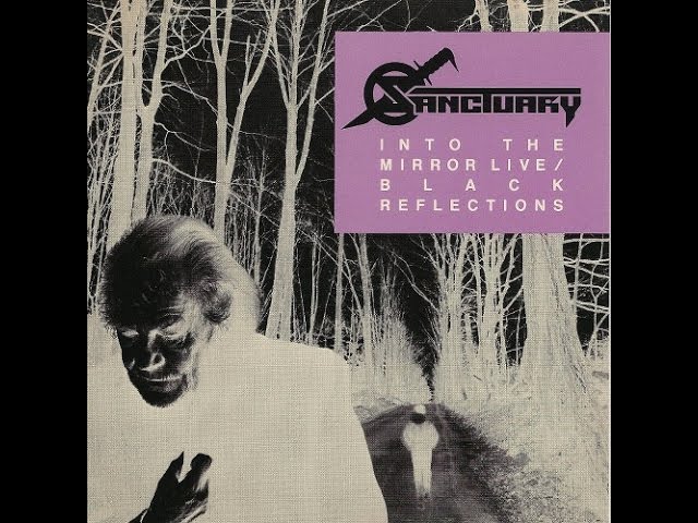 SANCTUARY - Into The Mirror Live/Black Reflections[Rare EP+Live Tracks]