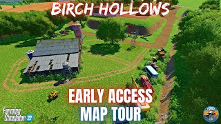 birch hollows - early access - map tour - farming simulator 22