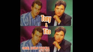 Tony &amp; Tito - Dia Feliz