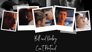 Bill & Darby - Can’t Pretend (+1x04)