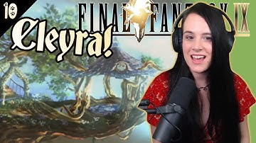 CLEYRA! The place of my dreams - Final Fantasy 9 - Part 10