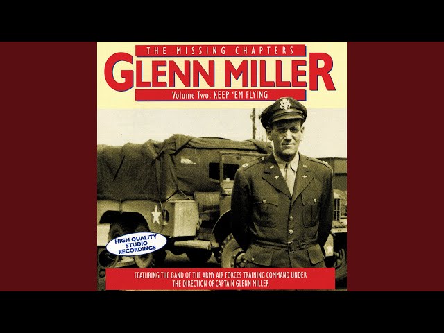 Glenn Miller - The Way You Look Tonight