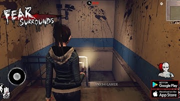 Fear Surrounds Mobile(Early Access) Android Gameplay