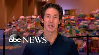 Joel Osteen explains decision to open Houston church after criticism