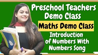 Demo Class for Kindergarten ||How to teach numbers || Math Demo Class For Pre Primary | Numbers Song