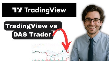 TradingView vs DAS Trader (full guide)