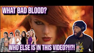 THIS WAS A MOVIE!! | TAYLOR SWIFT FT. KENDRICK LAMAR - BAD BLOOD | REACTION