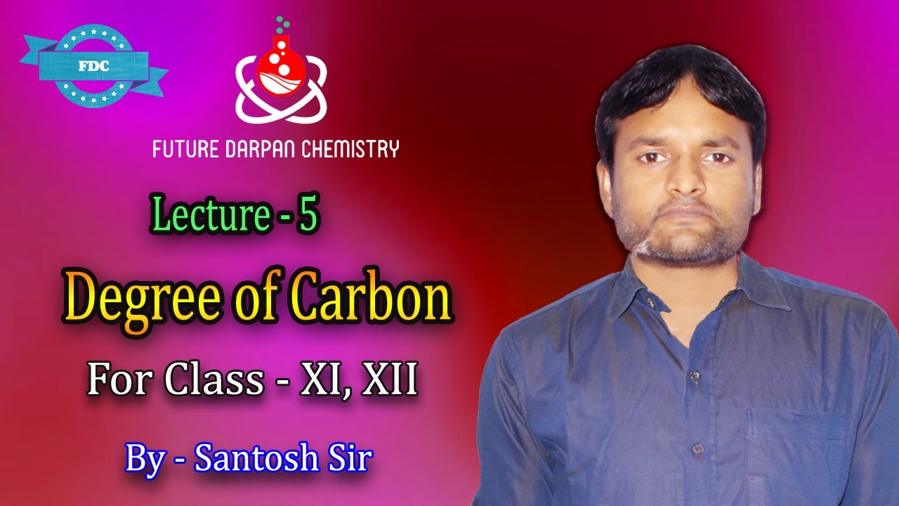 Degree of carbon  ||