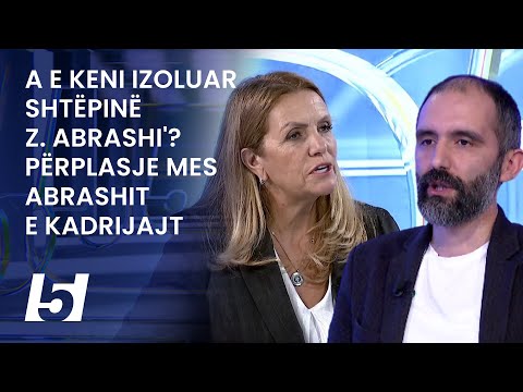 'A e keni izoluar shtëpinë z. Abrashi'? Përplasje mes Abrashit e Kadrijajt