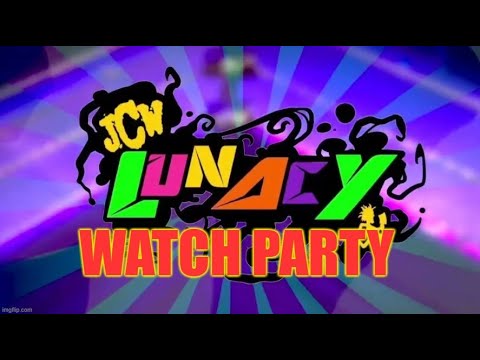 JCW Lunacy: The Assault Watch Party