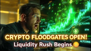 ⚡ CRYPTO FLOODGATES OPENED | Smart Money Is Moving FAST — Here’s What’s Next!