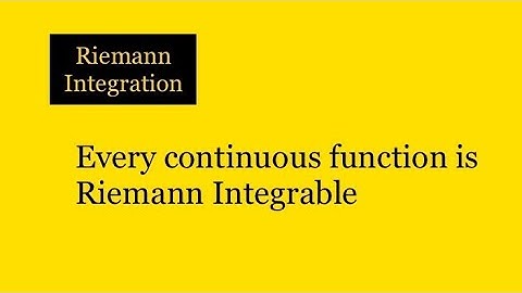 #7||Every continuous function is Riemann Integrable ||Maths for Graduates