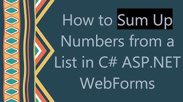 How to Sum Up Numbers from a List in C#  ASP.NET WebForms