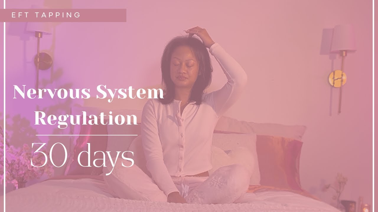 ETF Tapping | Regulate Your Nervous System With Me Day 1
