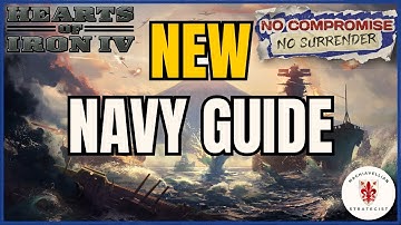 ⚓ NEW NCNS Navy Guide: EVERYTHING You Need to Know! | HOI4 Guides