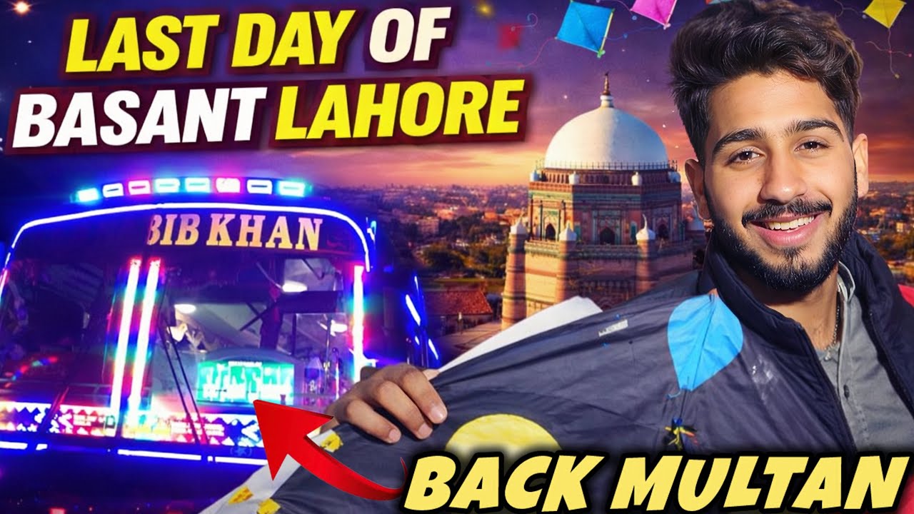 Final and Day 3 of Basant at Lahore😍Back to Multan