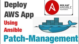 Automate AWS Application Deployment with Ansible, Docker-Compose & Patch Management!