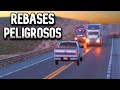  los rebases mas peligrosos de la carretera