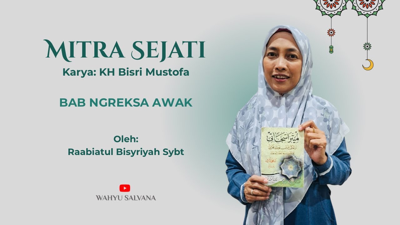 Mitra Sejati - Bab Ngreksa Awak | @wahyusalvana 