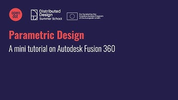Parametric Design - A mini tutorial on Autodesk Fusion 360