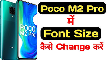 How to change font size in poco m2 pro || poco m2 pro me font size kaise change kare ||