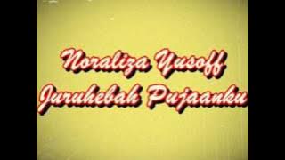Noraliza Yusoff - Juruhebah Pujaanku
