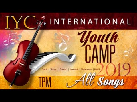 TPM  INTERNATIONAL   YOUTH CAMP 2019 All Song