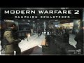 Modern Warfare 2 Campaign Remastered: Act I