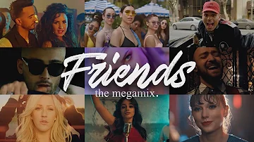 FRIENDS (The Megamix) - Dua Lipa · Zayn · C.Cabello & More - T10MO